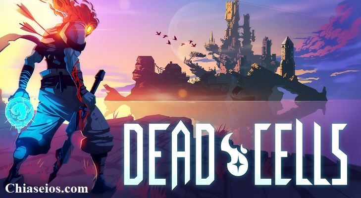 Tải Dead Cells IPA: Kết thúc là sự khởi đầu