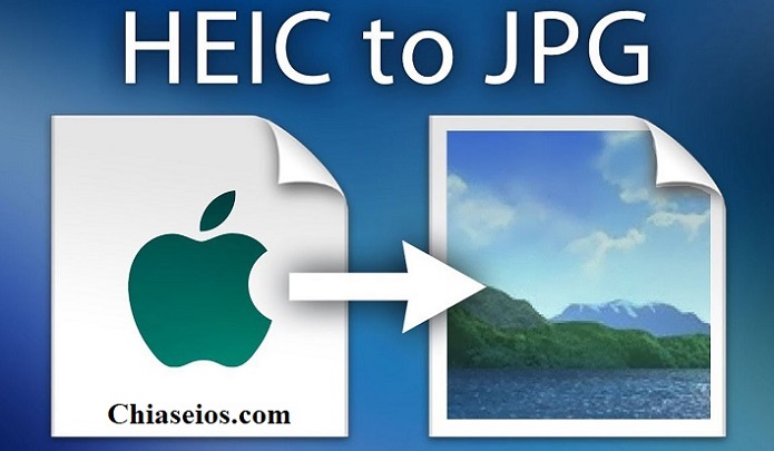 Cách chuyển đổi file HEIC sang JPG/PNG